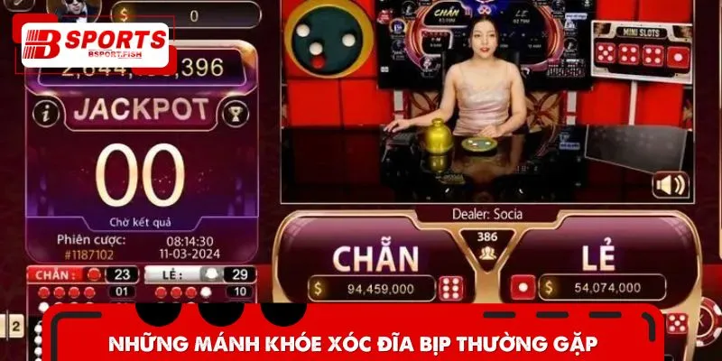 Dấu hiệu nhận biết xóc đĩa bịp dễ nhận thấy