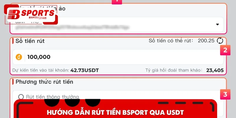 Chỉ dẫn chi tiết các bước rút tiền Bsports về tiền điện tử USDT